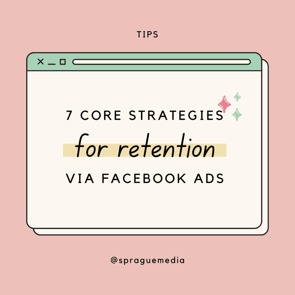 7-core-strategies-for-retaining-ecommerce-customers-through-facebook