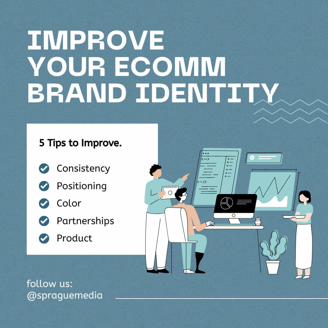 5 Tips to Improve Your eCommerce Brand Identity in a Noisy Economy